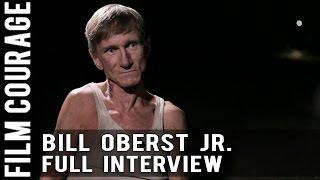 What Beginning Actors Probably Don't Want To Know About Hollywood - Bill Oberst Jr. Full Interview