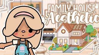 Aesthetic Family House [aesthetic house design] Toca Life World