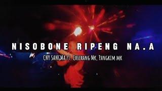 NISOBONE RIPENG NA.A || T.G BOY_ Full [ LYRICS Video ] Official Garo Song Prod @leraofficial4938