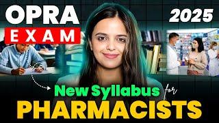 OPRA Exam Syllabus 2025 | Pharmacists in Australia | OPRA Exam Detailed Syllabus