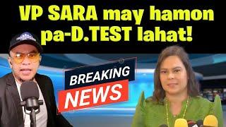 VP SARA may hamon, pa-D.TEST lahat! - BAGONG BANAT