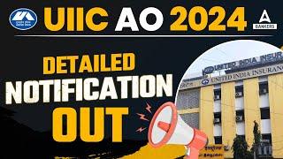 UIIC AO Recruitment 2024 | United India Insurance Company Detailed Notification Out