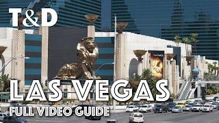 Las Vegas Full City Guide: The Entertainment Capital of the World  Travel & Discover