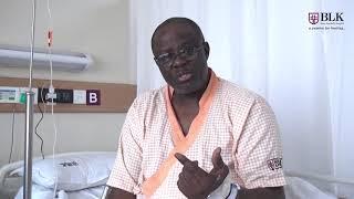 BLK Patient Testimonial | James Ocheme Apochi  talks about his treatment at BLK Hospital