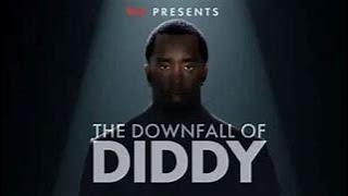 The Downfall of Diddy (2024)