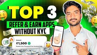 Top 3 Refer And Earn App Without KYC - Best Refer And Earn App - Refer And Earn App - Refer And Earn