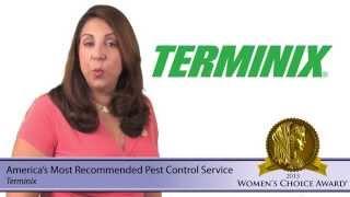 Terminix- 2015 Women's Choice Award - America's Most Recommended Pest Control Service