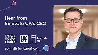 Innovate UK No Limits: No Limits to innovation in the UK