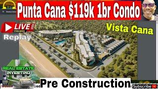 Punta Cana $119k 1br Pre Construction Condo - Vista Cana. Buy Assets