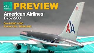 PREVIEW: Gemini200 1/200 American Airlines B757-200 Unboxing and Review