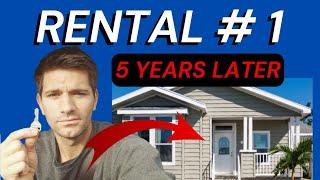 My Very First Rental Property 5 Years Later!