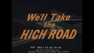 1950s INTERSTATE HIGHWAY PROMO FILM BY AMERICAN ROAD BUILDINGS ASSOCIATION 78014 MD