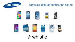 The evolution of SAMSUNG default notification sound: whistle, skyline(piano), skyline, spaceline