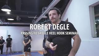 Passing to Saddle Heel Hook Masterclass by Robert Degle (힐훅 세미나)