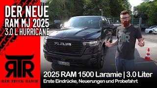 2025 RAM 1500 Laramie. Erste Eindrücke, Neuerungen & Probefahrt, 3.0 L 6 Zyl. Hurricane | RTR