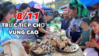 TRỰC TIẾP CHỢ VÙNG CAO 8/11 - ĐẶC SẮC CHỢ LÙNG PHÌNH LÀO CAI