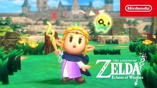 The Legend of Zelda: Echoes of Wisdom — Zelda’s Time to Shine— Nintendo Switch