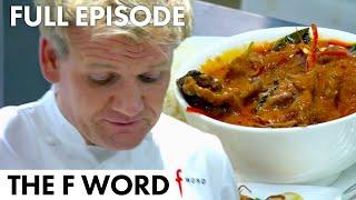 Thai Curry Leaves Gordon Near Speechless | The F Word FULL EPISODE