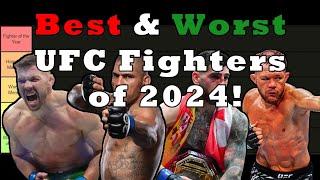 Ranking The Best & Worst UFC Fighters of 2024 (Tier List)