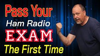 How To Study and Pass Your Ham Radio Exam