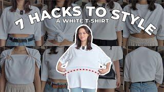 7 VIRAL WAYS TO WEAR A WHITE T-SHIRT | T-SHIRT HACKS