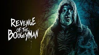 Revenge Of The Boogeyman | Official Trailer | Horror Brains