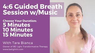 4-6 Breathing - Coherent Breathing - Guided Session WITH Background Music- 5-10-15-Minute Options