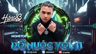 Nonstop đồ nước vol 11 - DJ Hưng 83