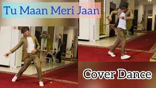 Tu Maan Meri Jaan | Cover Dance | ifeelking | Arslan Anwar