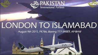 FLIGHT REPORT PIA Pakistan International Airlines, London To Islamabad, Boeing 777-340ER, PK786