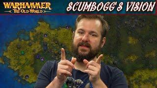 Scumbogg's Vision - The Old World Narrative Campaign Introduction