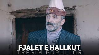 Tregim Popullor - Fjalet e Hallkut