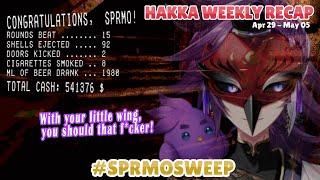#SPRMOSWEEP -  Hakka Weekly Recap 2024 [18]