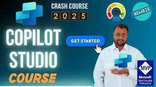 Learn Copilot Studio in One Hour – Full Crash Course with Real-Life Use Cases for Beginners