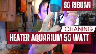 Riview Heater Aquarium Stainless 50 Watt - Chaning