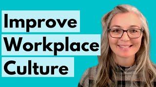 How to Improve Workplace Culture as a New Manager