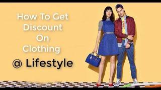 How To Get Discount On Clothing @ Lifestyle