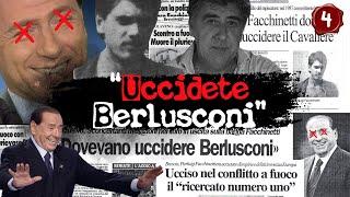 The bandit who was supposed to kill Berlusconi - Part 4