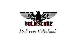 Volkscore - Lied vom Vaterland