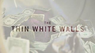 Laundering | The Thin White Walls