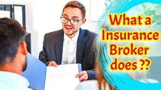 What is an Insurance Broker? Insurance Tips