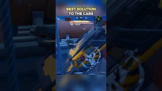 BEST SOLUTION TO THE CARS Of Fortnite Chapter 5 Season 4 WRECKED #Fortnite #Shorts #FortniteClips