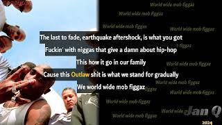 2Pac & The Outlawz - World Wide Mob Figgaz (Lyrics)