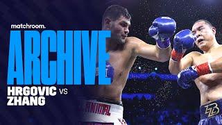 Filip Hrgovic Vs Zhilei Zhang: Full Fight (Matchroom Archive)