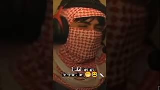 Muslim halal memes relatable memes #funny #memes #shorts #islamicworld