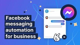 Facebook automation | Quick guide to save time & get more clients