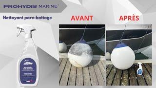 Prohydis Marine® - Nettoyant pare battage