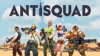 Antisquad - Gameplay Trailer