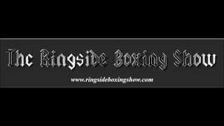 Ringside Boxing Show - Interview w/ Abel Sanchez