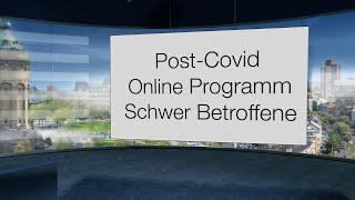 Online Programm bei Post-Covid - Bericht einer Schwerbetroffenen nach 7 Wochen